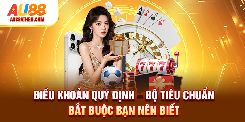 điều khoản quy định au88